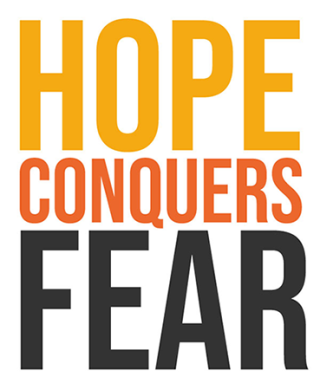 Hope Conquers Fear text